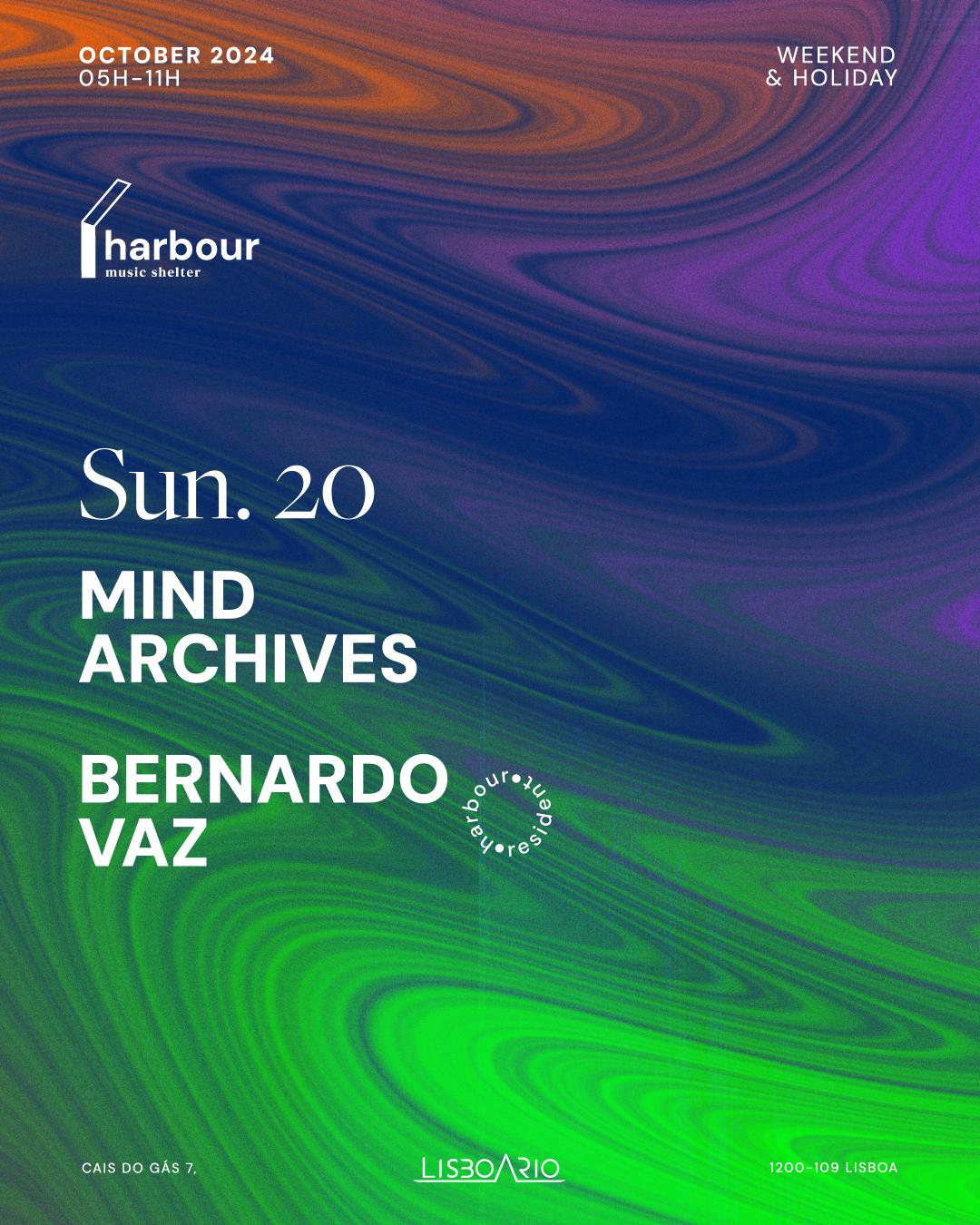 Harbour // Mind Archives + Bernardo Vaz