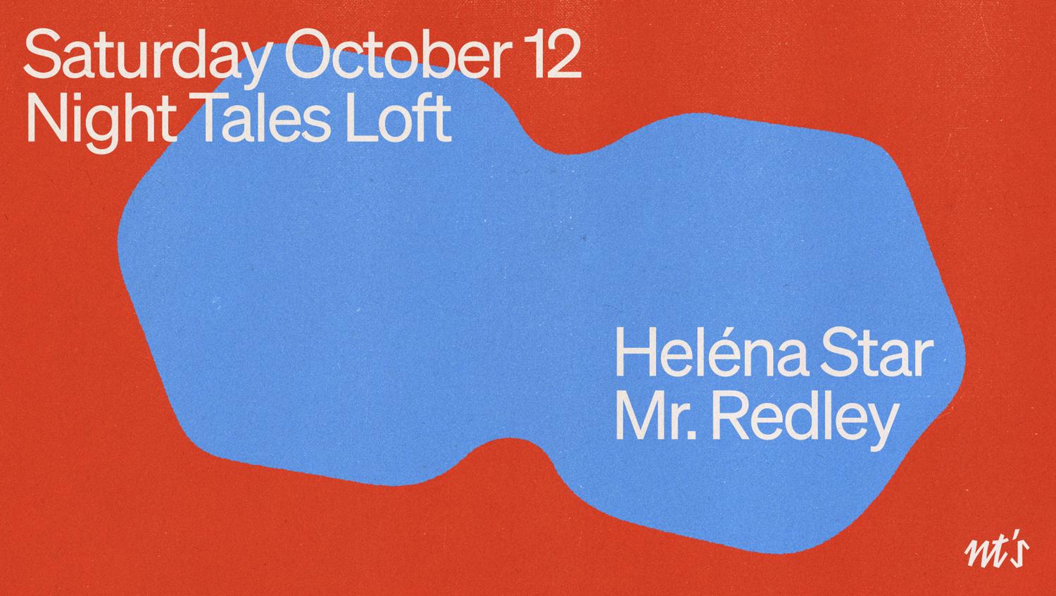 Nt'S Loft: Heléna Star & Mr. Redley