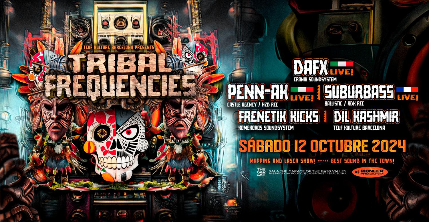 Tribal Frequencies In Barcelona! Tekno · Tribe · Acidcore & More