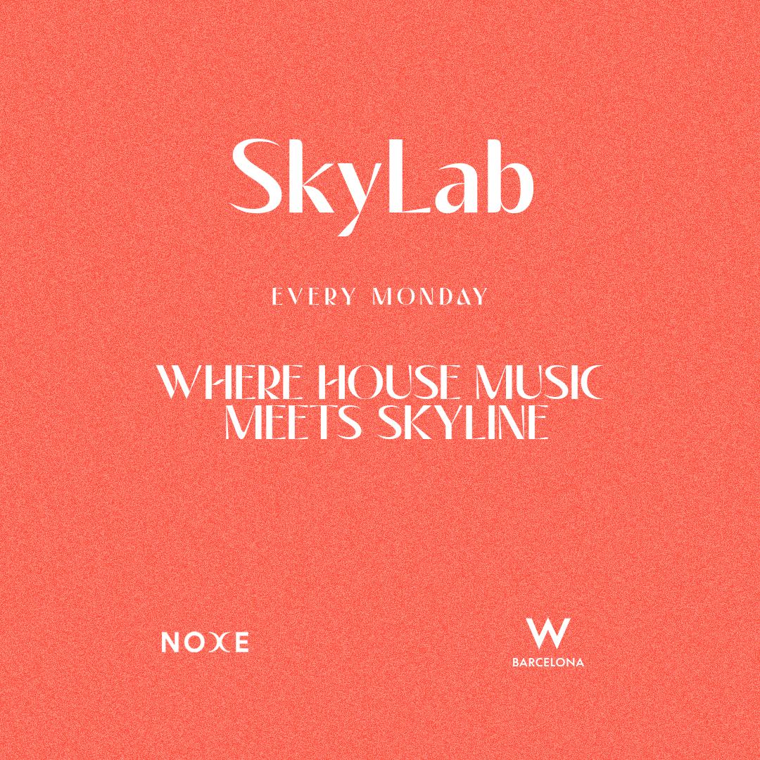 Free Tickets - Skylab At Noxe (26Th Floor W Barcelona)