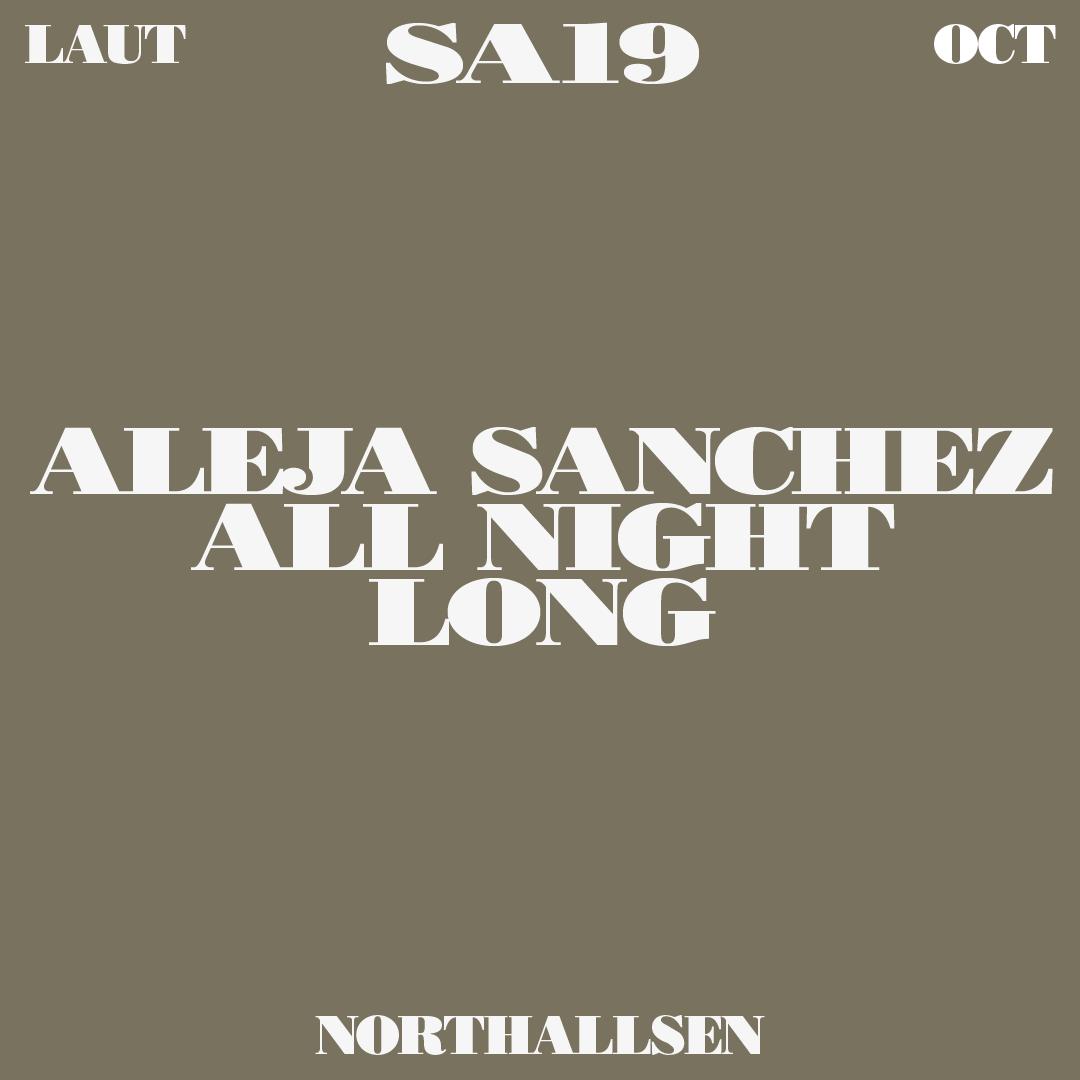 Aleja Sanchez (All Night Long)