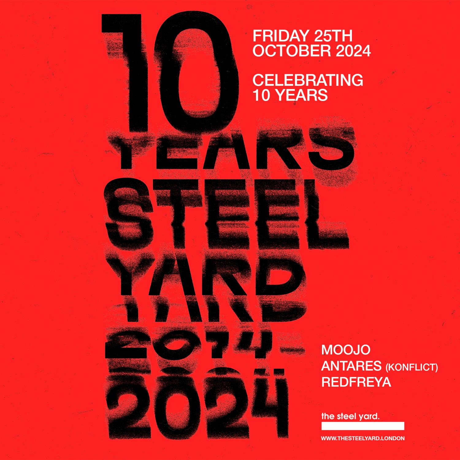 The Steel Yard - 10Th Birthday