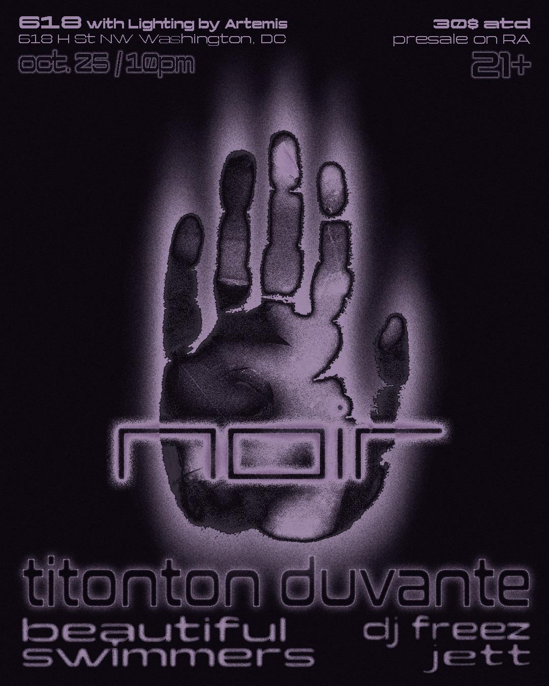 Noir Featuring Titonton Duvante & Beautiful Swimmers