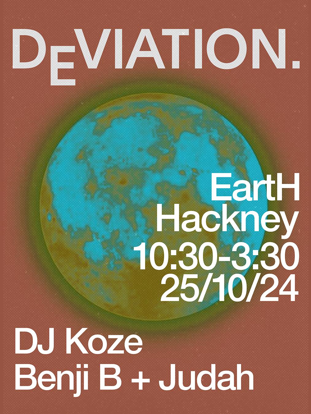 Deviation With Dj Koze, Benji B And Judah