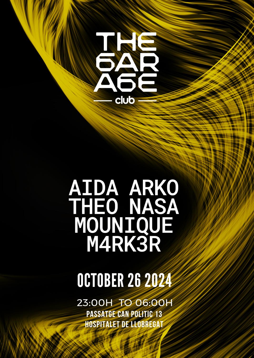 The Garage With:  Aida Arko / Theo Nasa / Mounique / M4Rk3R