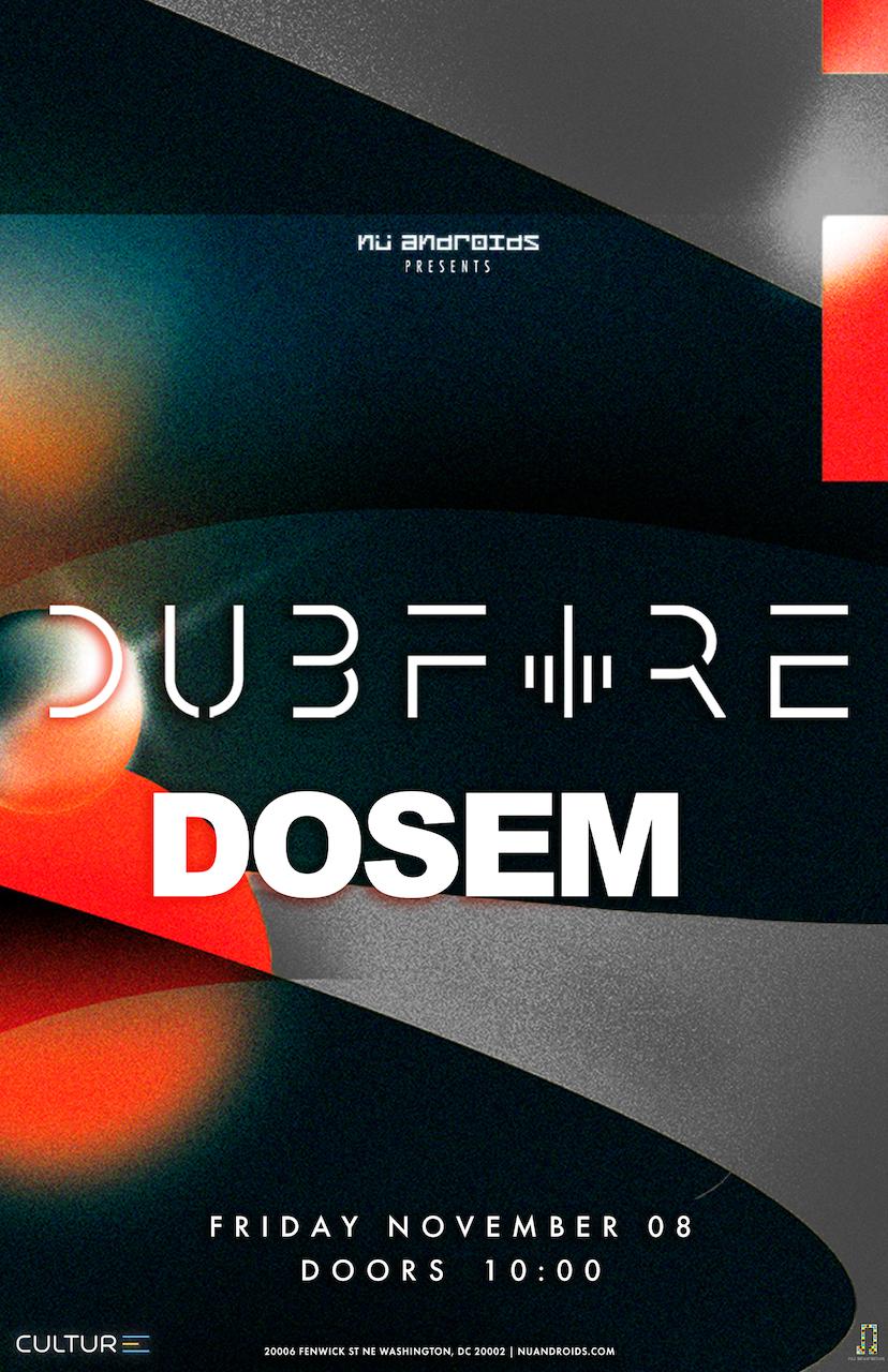 Nü Androids Presents: Dubfire X Dosem