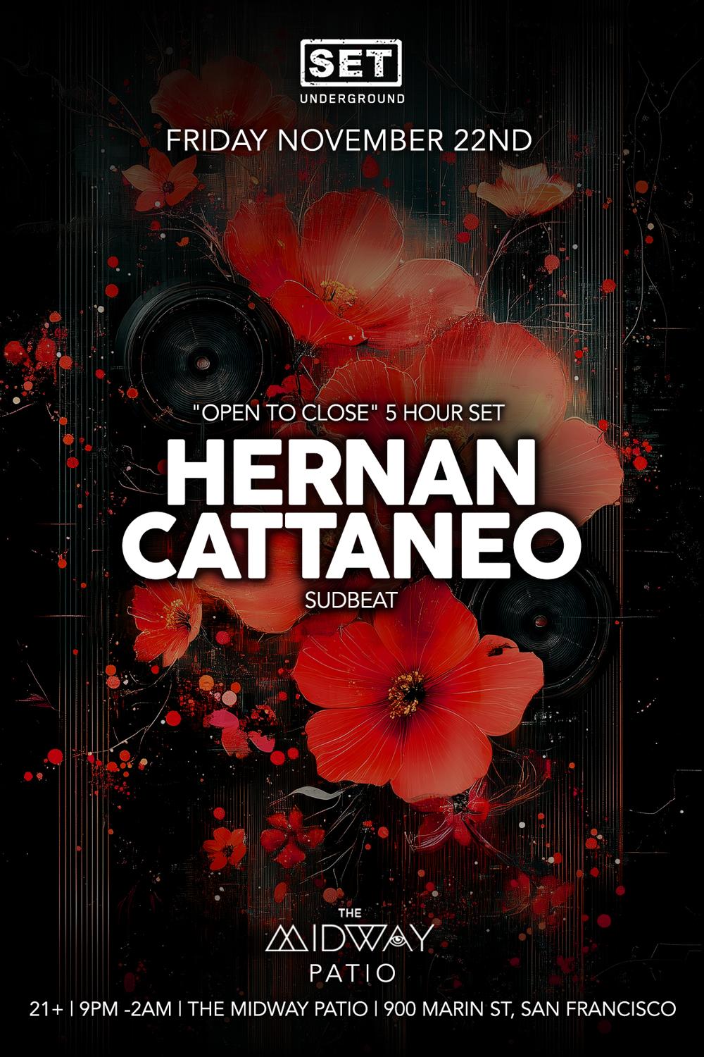 Set With Hernan Cattaneo (Sudbeat) Open To Close