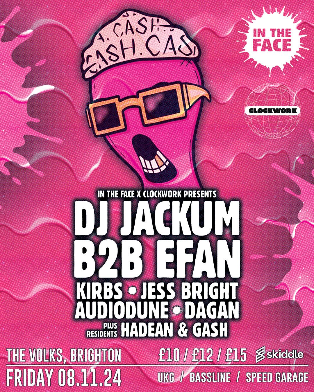 In The Face: Dj Jackum B2B Efan