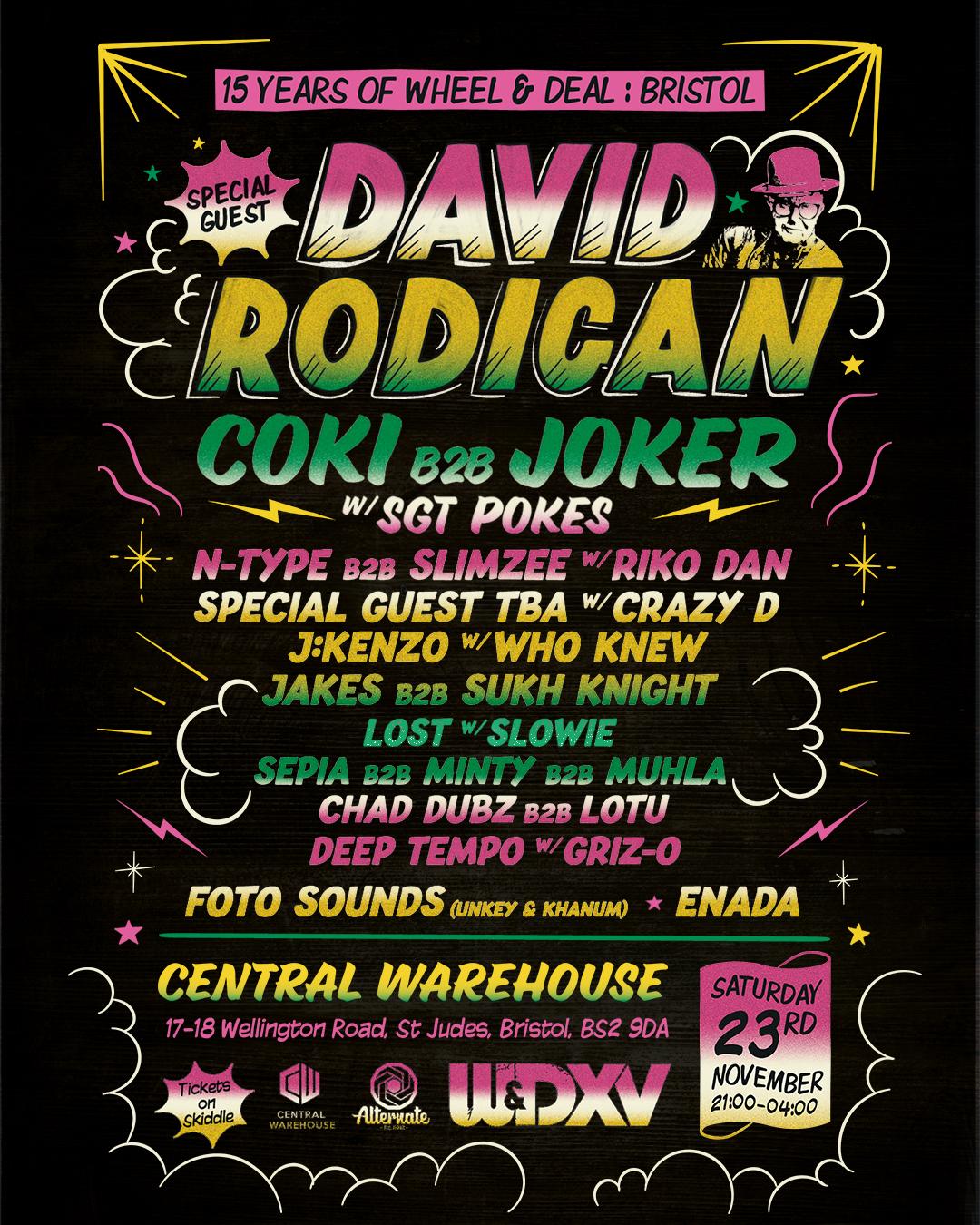 15 Years Of Wheel & Deal With David Rodigan