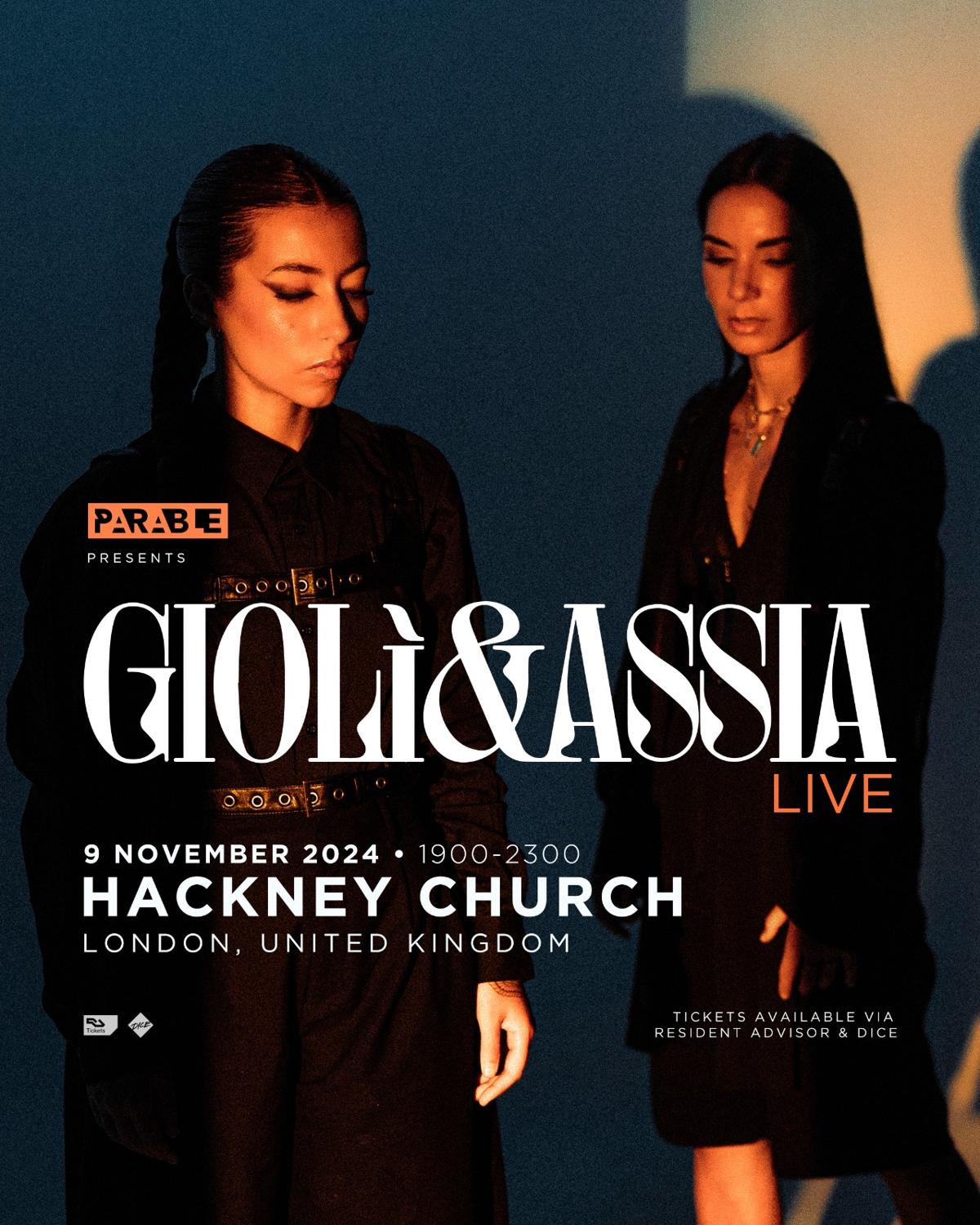 Parable Presents: Giolì & Assia Live At Hackney Church