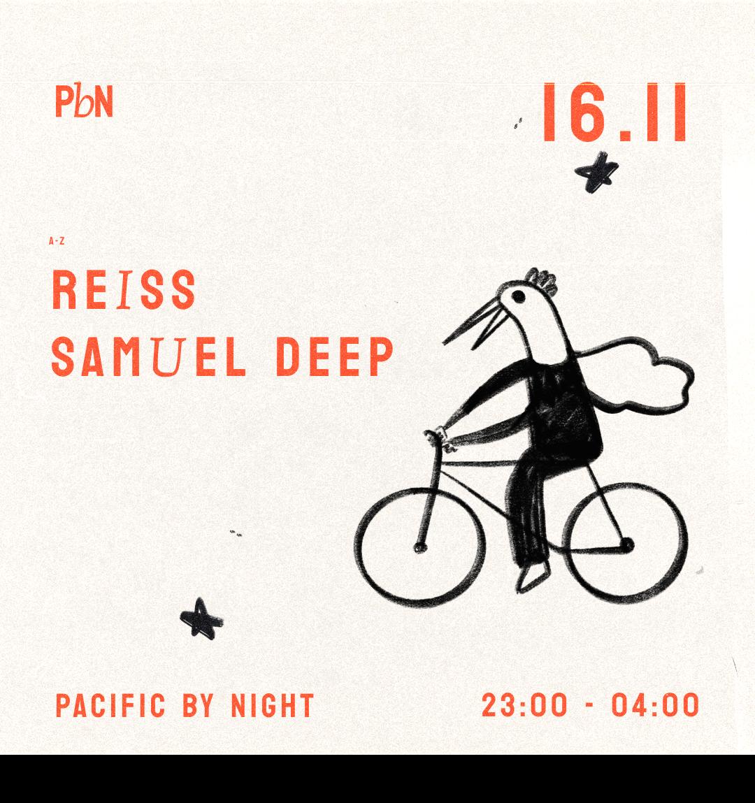 Pbn W/ Reiss & Samuel Deep