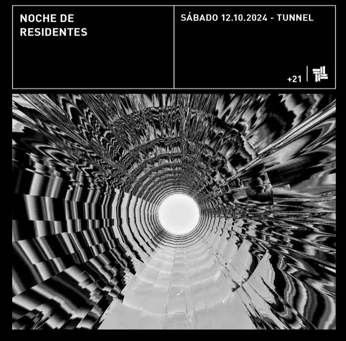 Tunnel Pres. Noche De Residentes