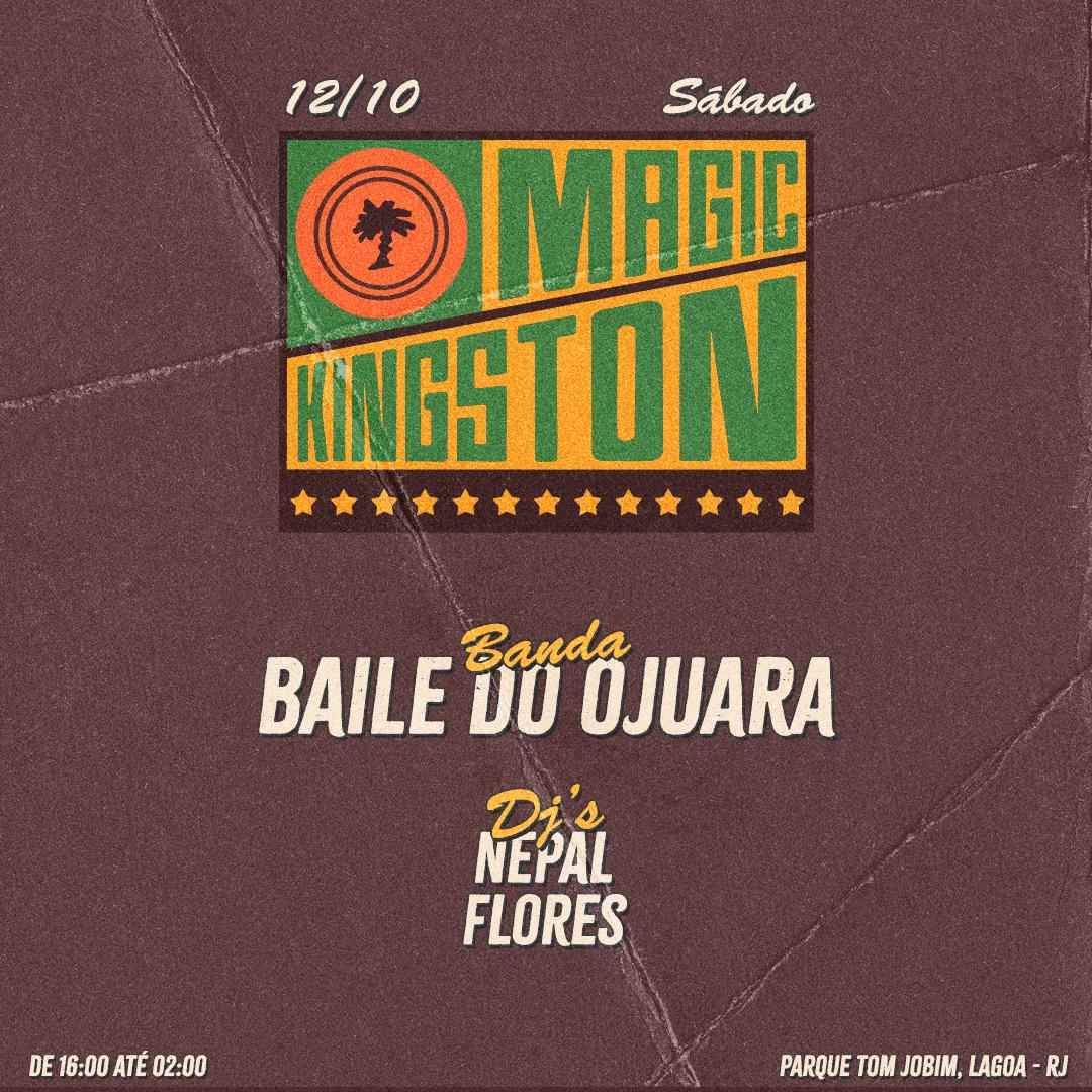 Magic Kingston: Baile Do Ojuara