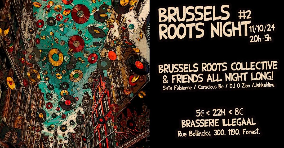 Brussels Roots Nights #2