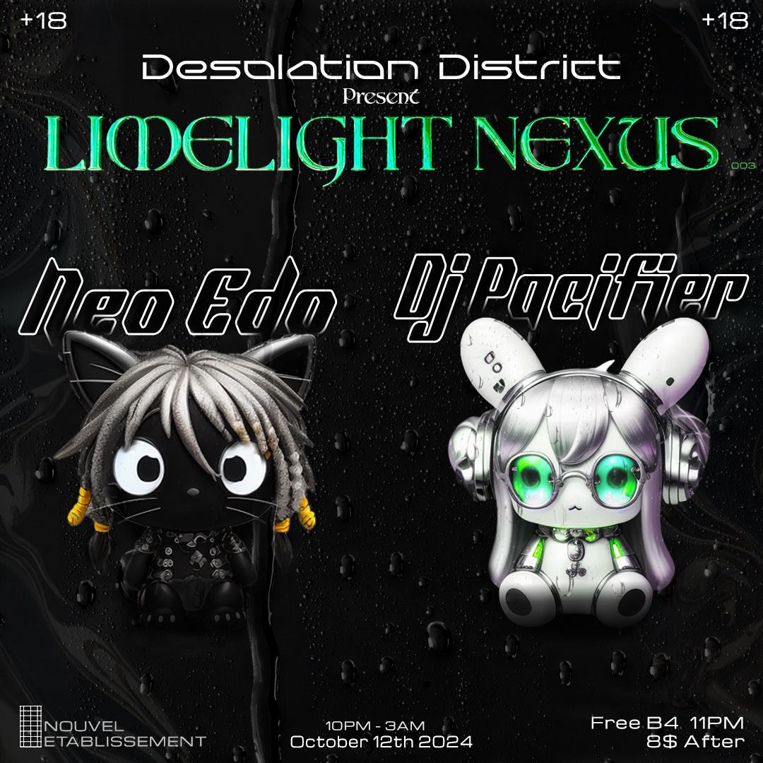 Desolation District: Limelight Nexus #003