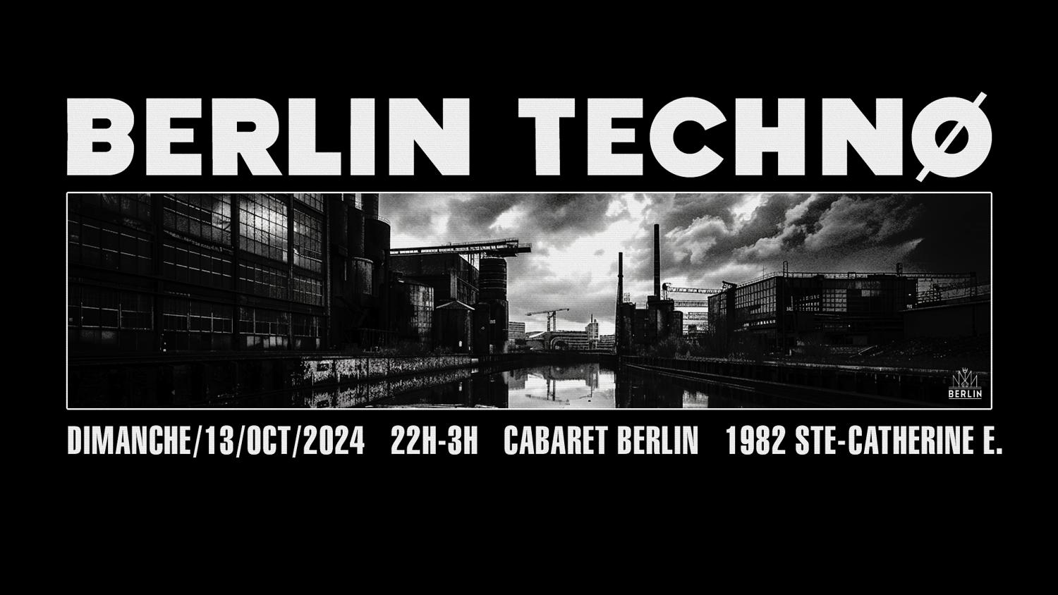 Berlin Techno - Thanksgiving Weekend