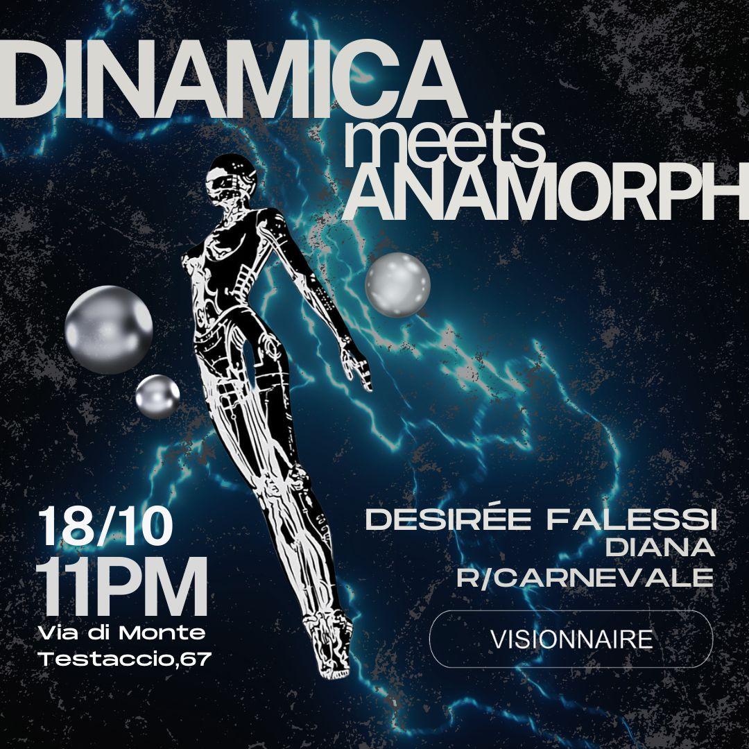 18.10 Dinamica Meets Anamorph