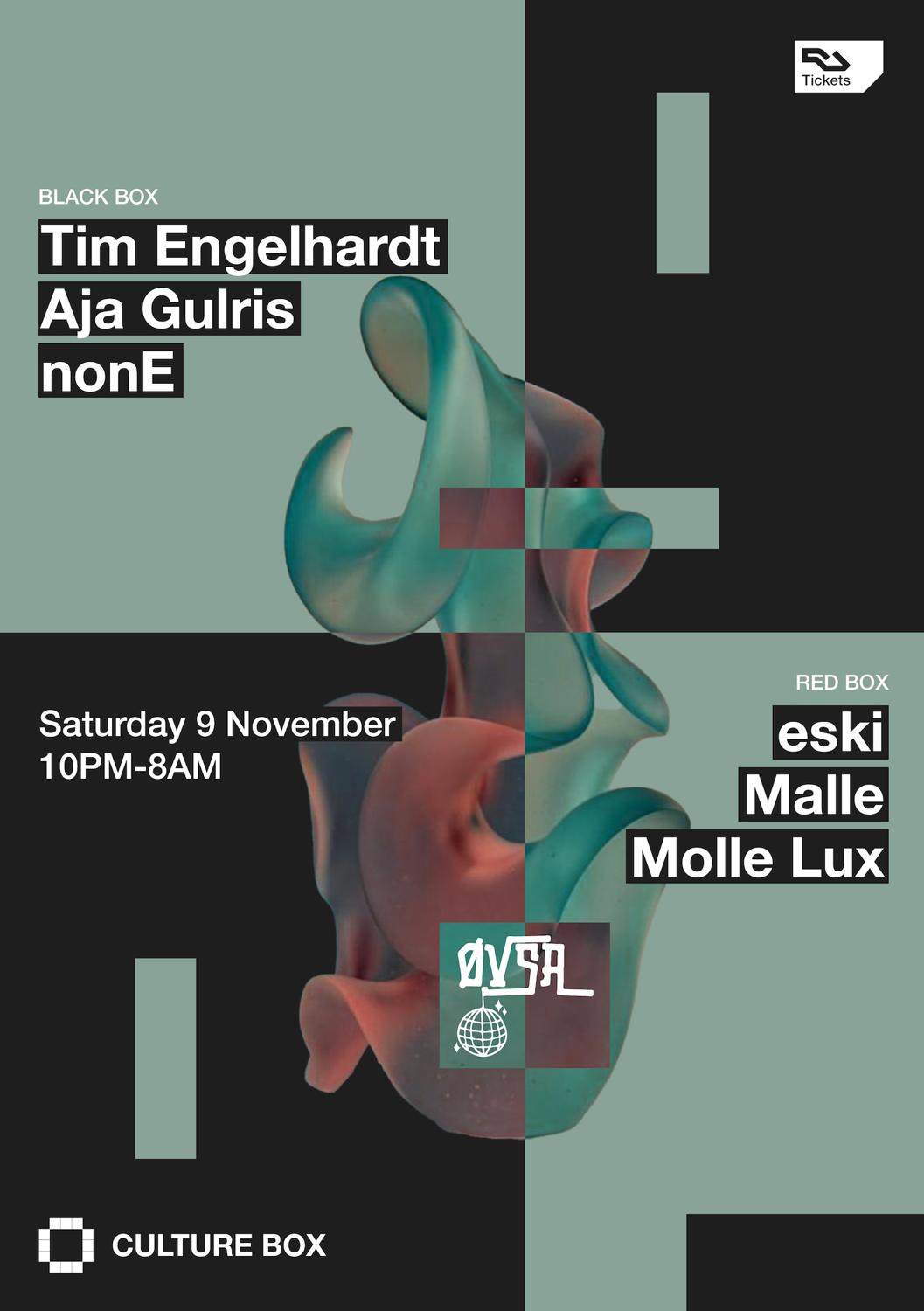 Tim Engelhardt / Aja Gulris / None / Øvsa Takeover: Eski / Malle / Molle Lux