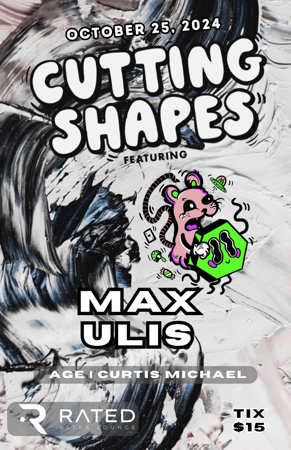 Max Ulis (Van) Pres. By Cutting Shapes