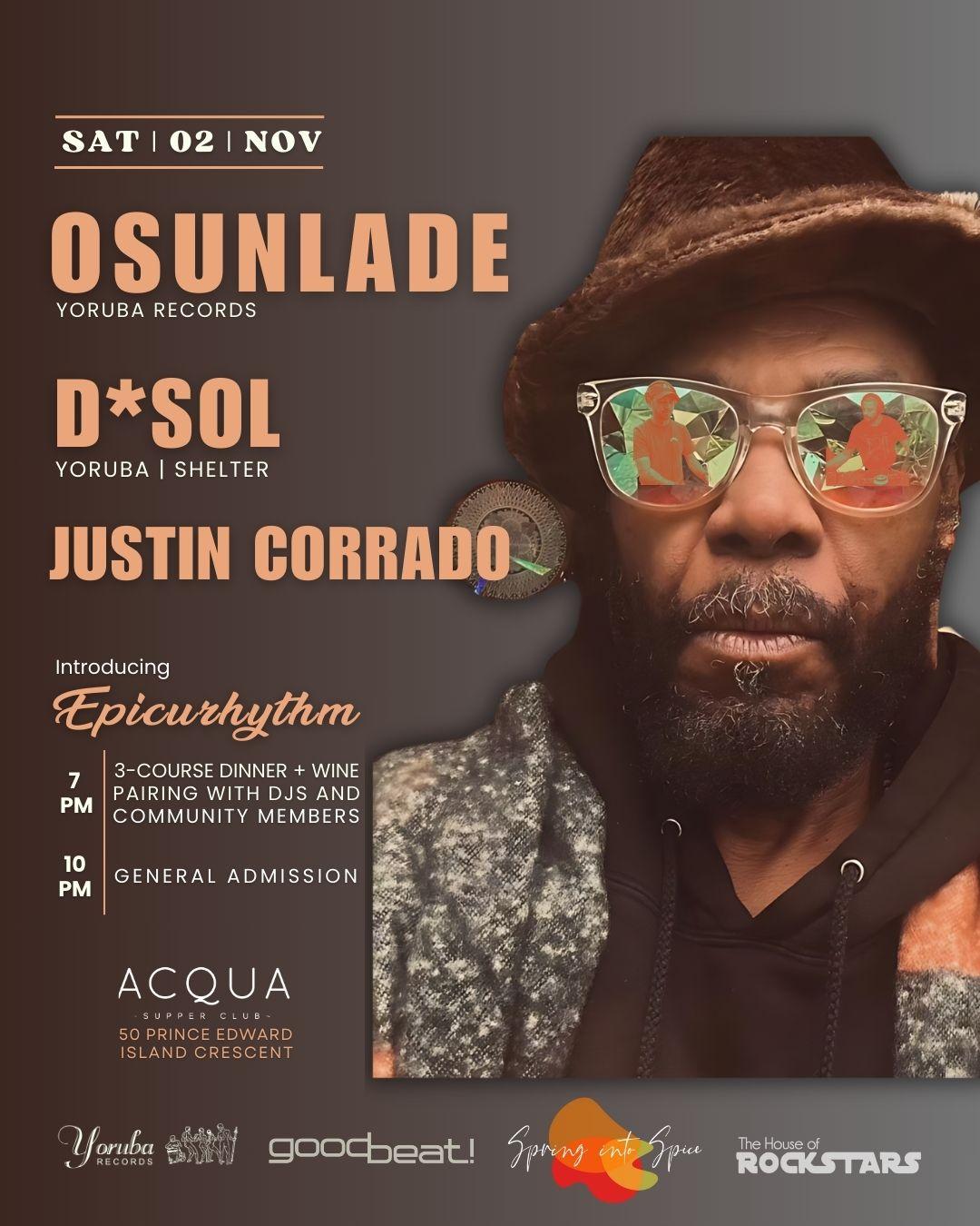 Osunlade, D*Sol + Justin Corrado