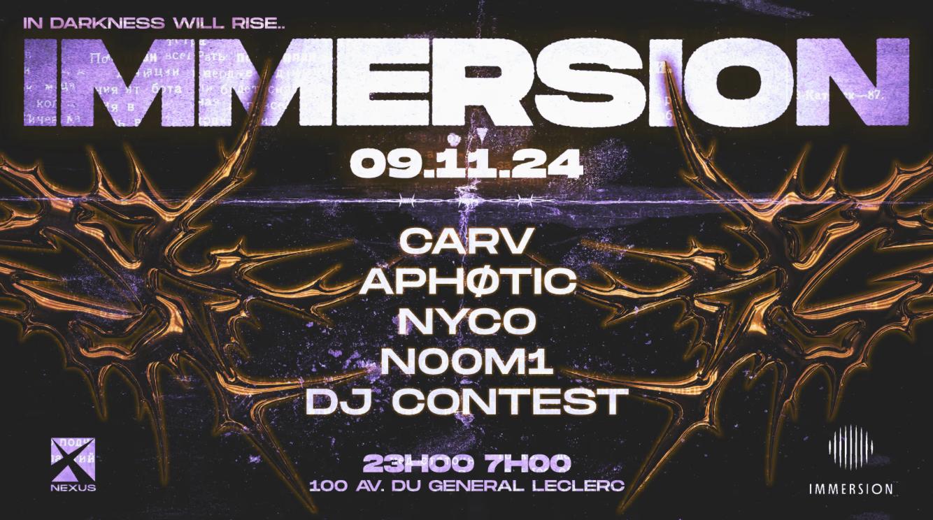 Immersion X Nexus: Carv - Aphøtic - Nyco - N00M1 - Contest