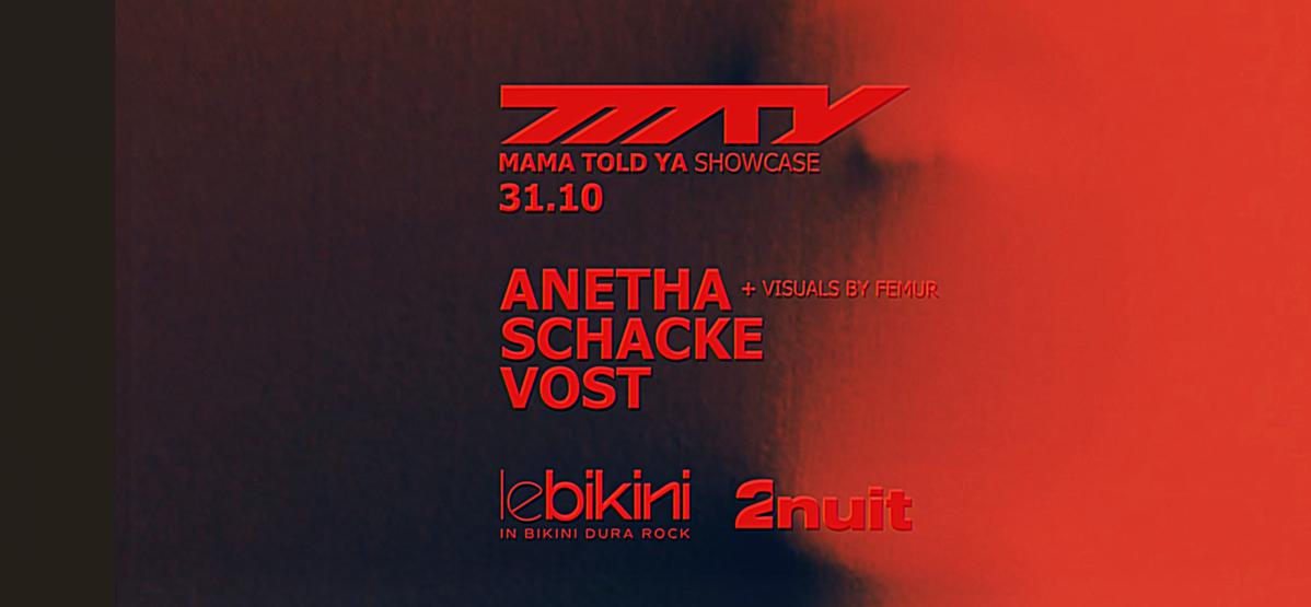 Mama Told Ya Halloween Showcase With Anetha, Schacke, Vost