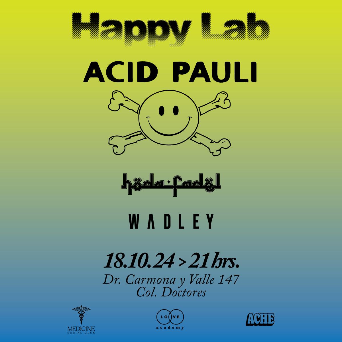 Happy Lab: Acid Pauli - R.A.V.E :Re-Visited