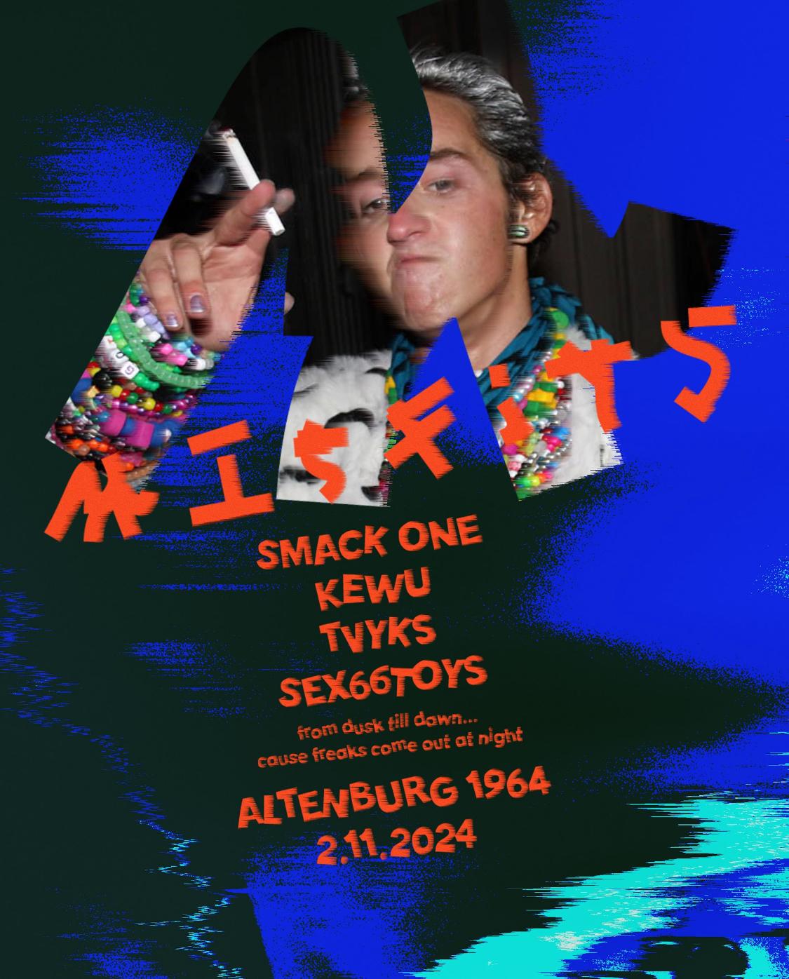 Misfits With Smack One (Dj Set), Kewu, Tvyks, Sex66Toys