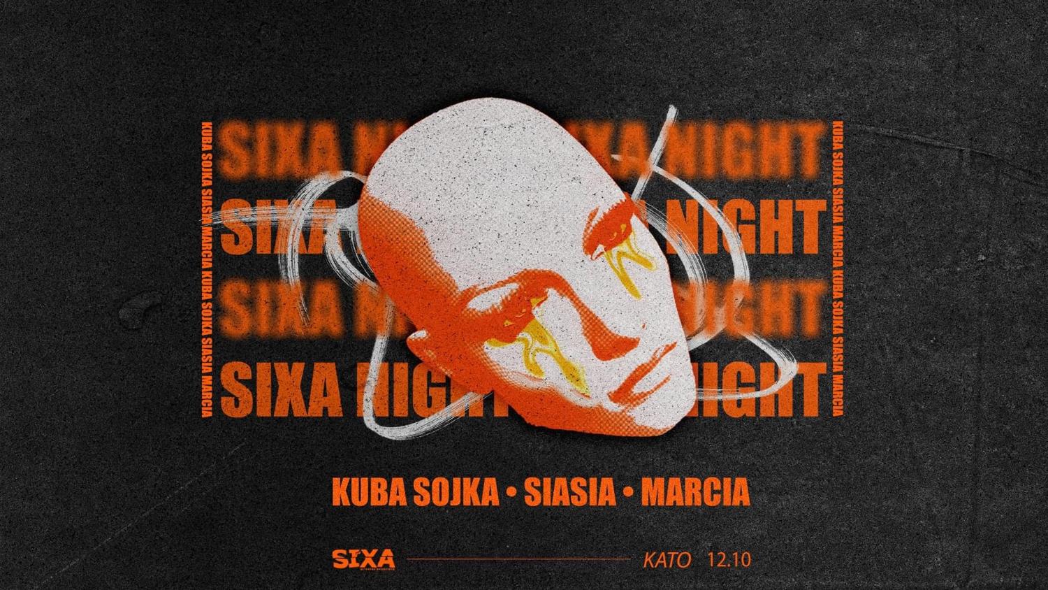 Sixa: Techno Z Kuba Sojka, Siasia, Marcia