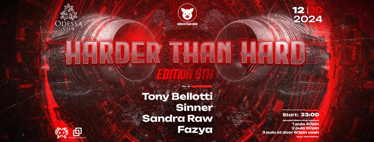 *Harder Than Hard #6* (Sandra Raw,Tony Bellotti,Fazya,Sinner)