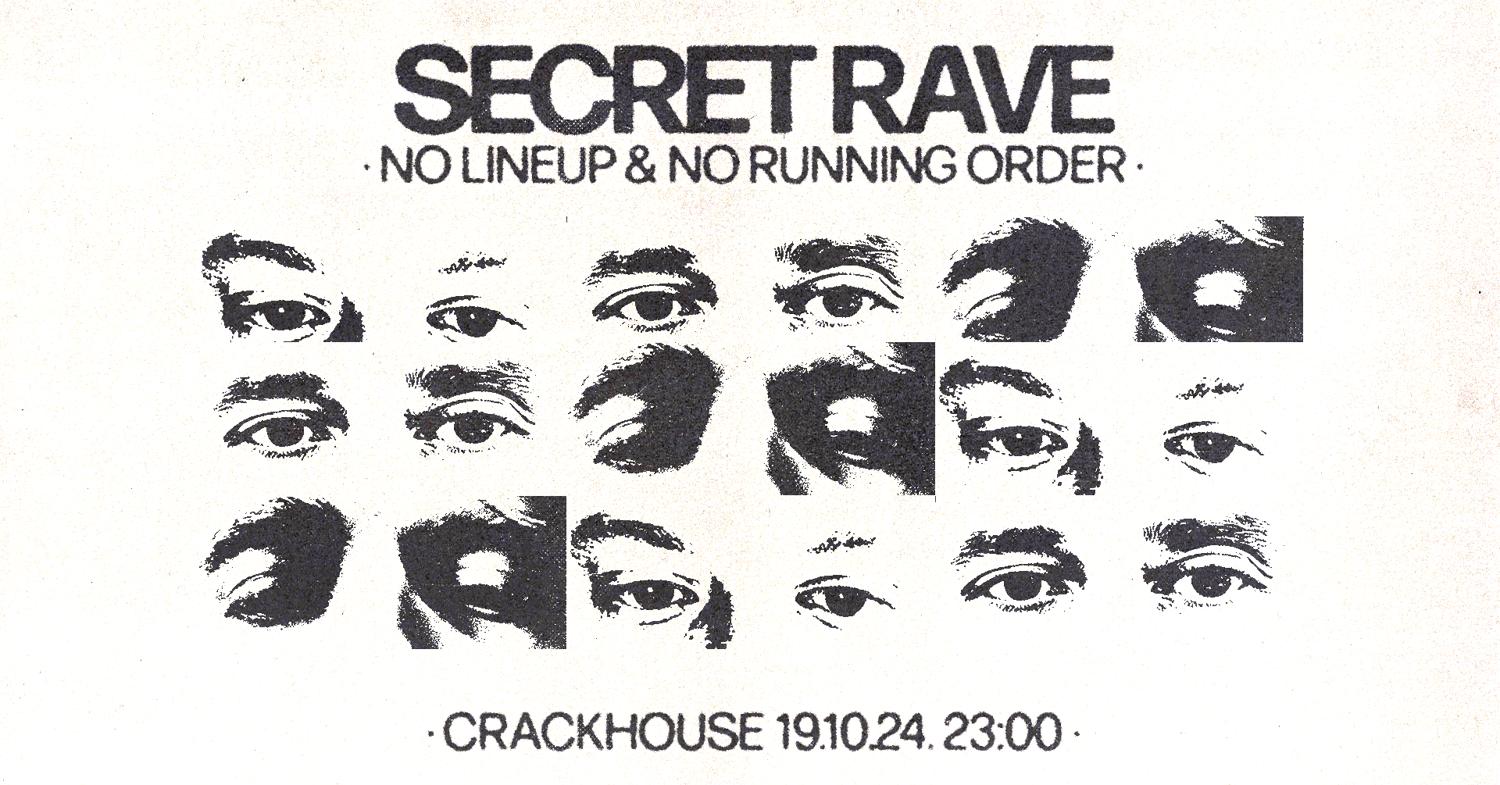 Secret Rave