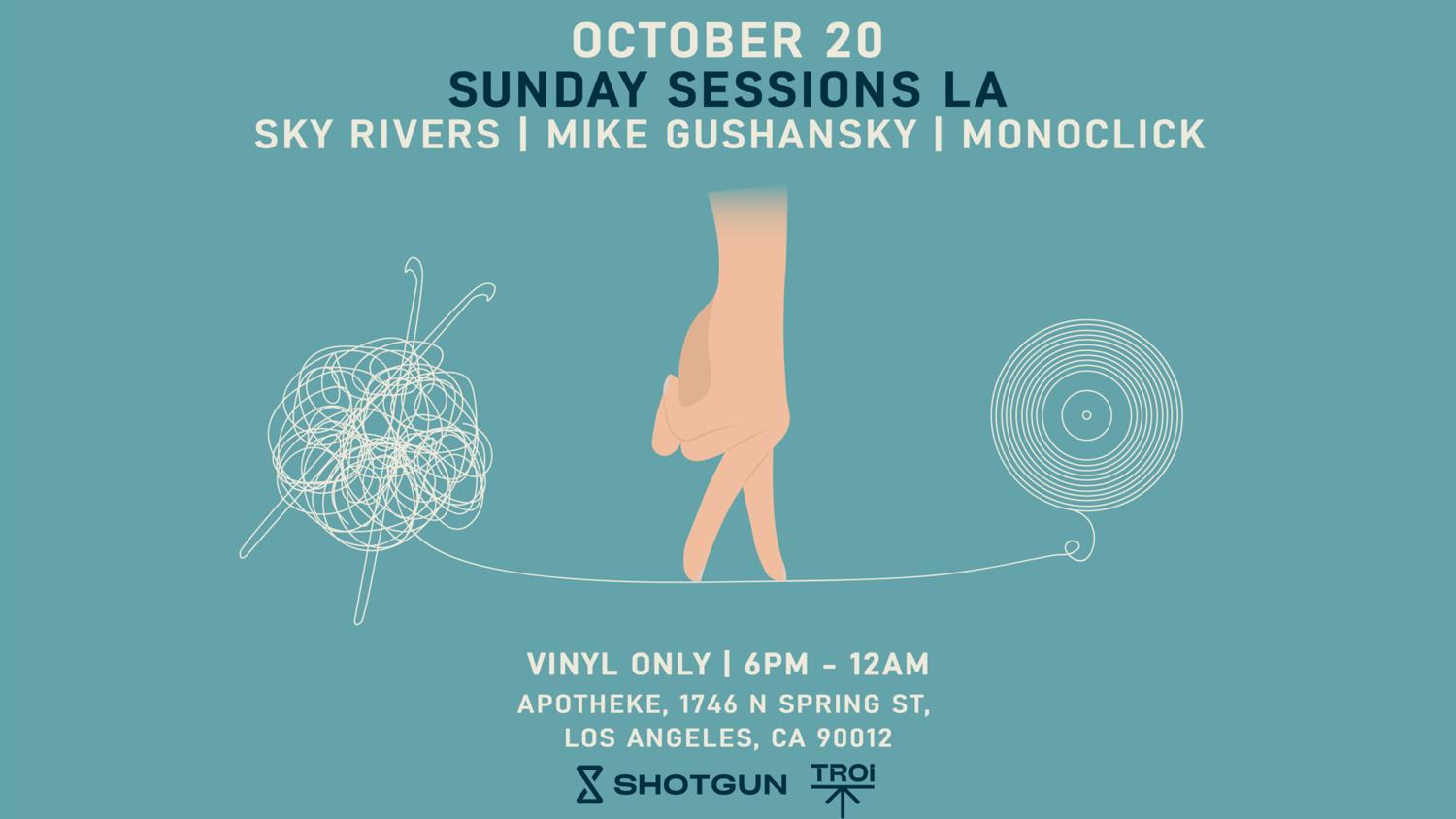 Sunday Sessions La (Vinyl Only) [Tickets Avail At The Door] Open-Air