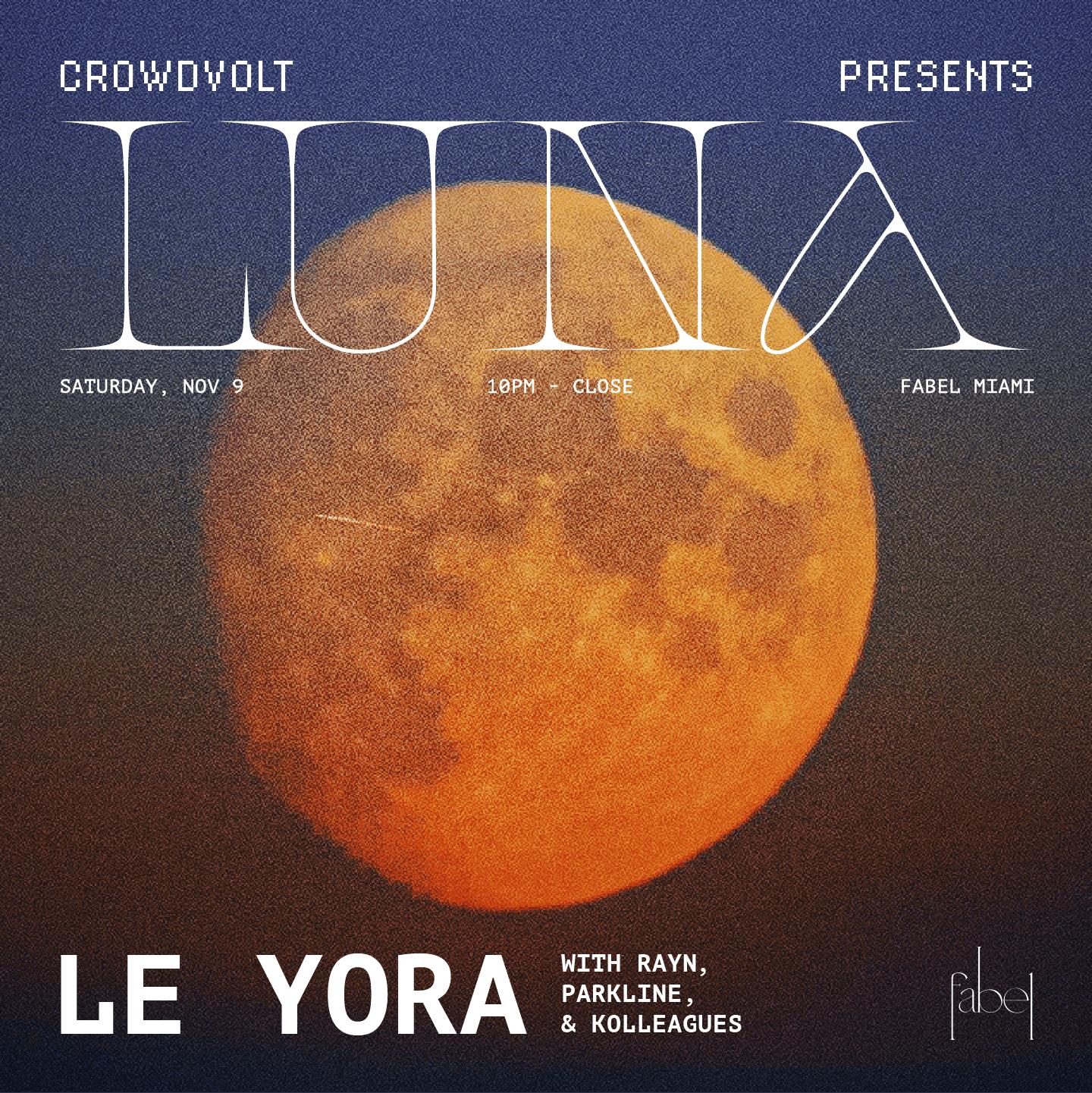 Luna With Le Yora