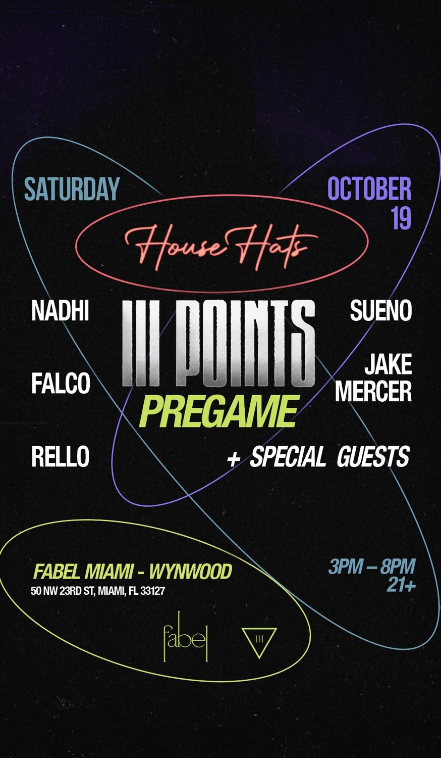 Official House Hats X Iiipoints Pregame At Fabel