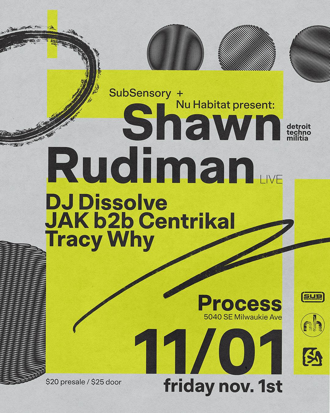 Subsensory + Nu Habitat Present: Shawn Rudiman (Live)