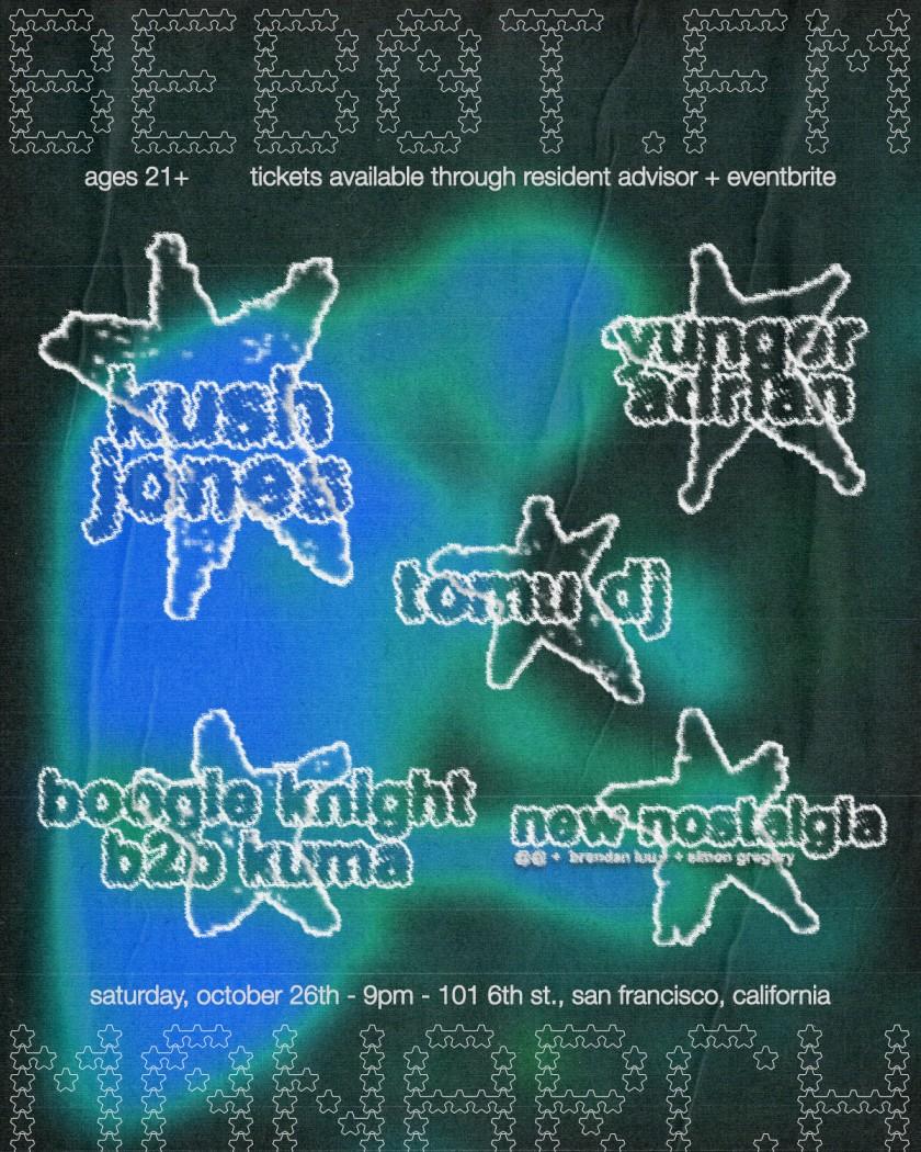 Bebot.Fm: Kush Jones, Yungeradrian, Tomu Dj, Boogie Knight B2B Kuma, & New Nostalgia