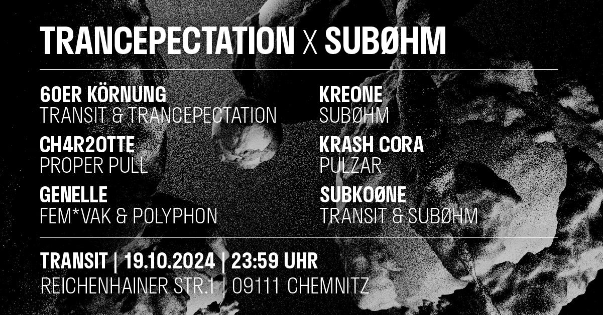 Trancepectation X Subøhm