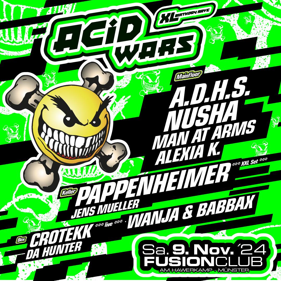 Acid Wars Xl Brithday Rave