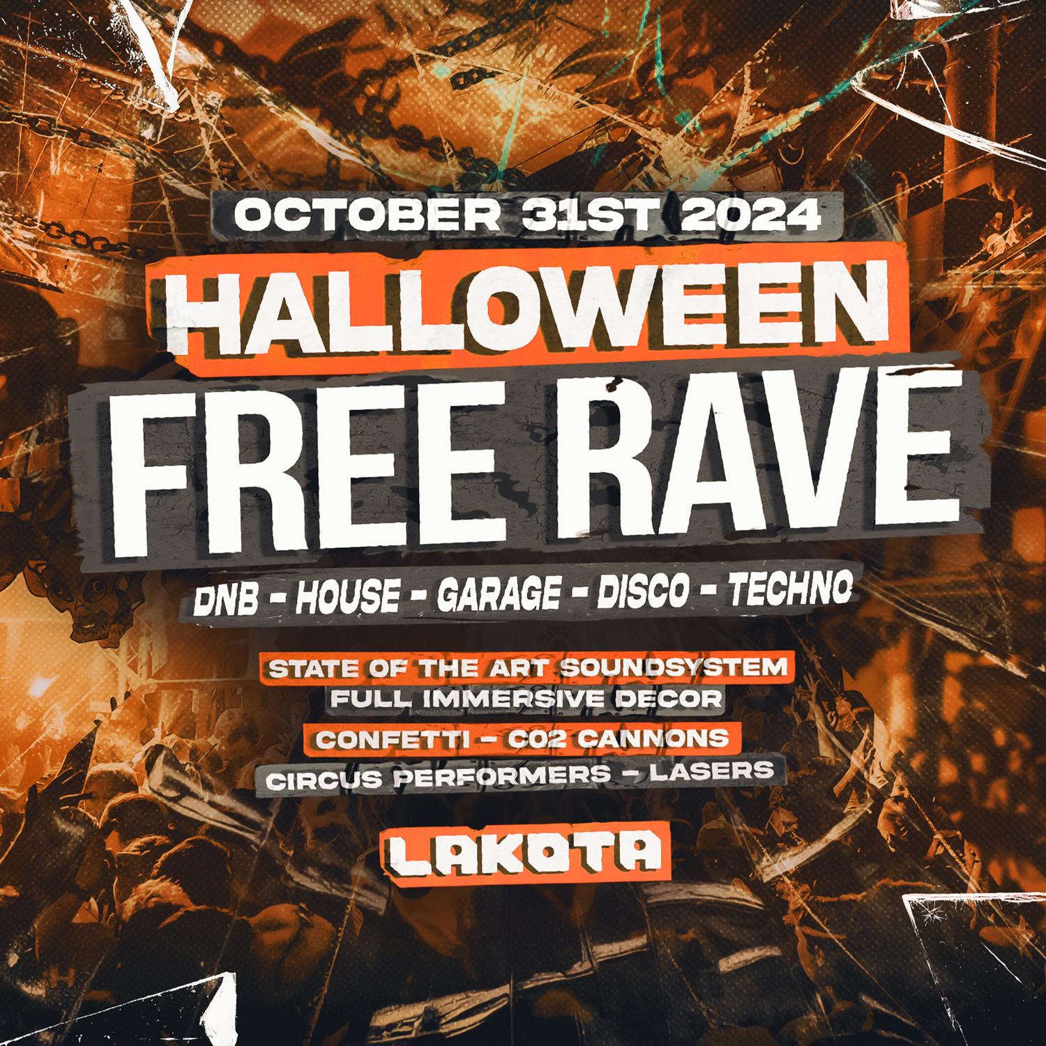 Lakota: Halloween Free Rave