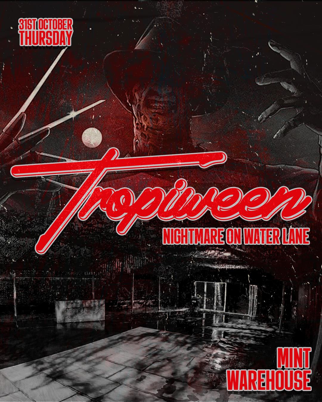 Tropiween Leeds // Charlie Boon // Nightmare On Water Lane