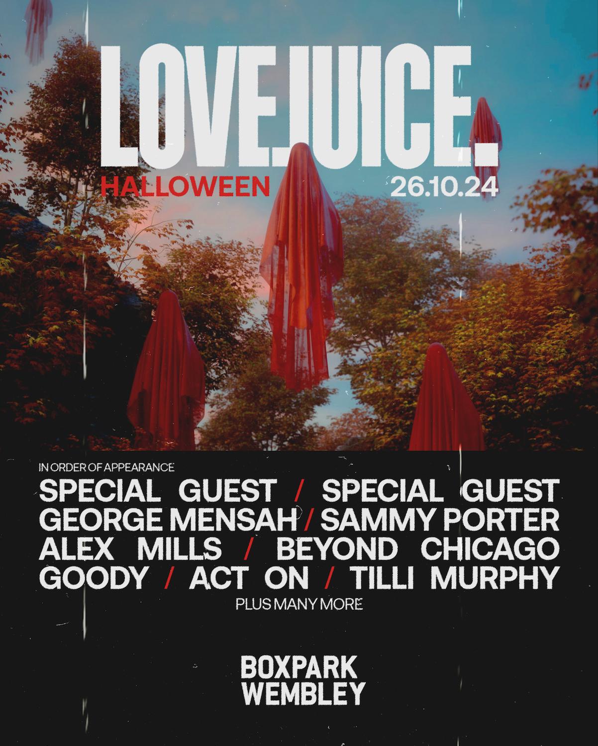 Lovejuice Halloween - Sat 26 October At Boxpark Wembley