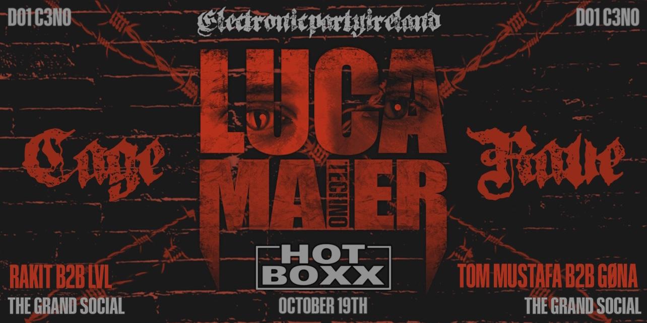 Hotboxx Techno Cage Rave: Luca Maier