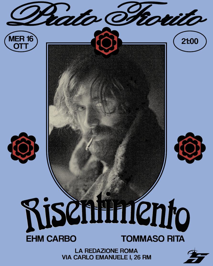 Prato Fiorito Pres. Risentimento, Ehm Carbo, Tommaso Rita