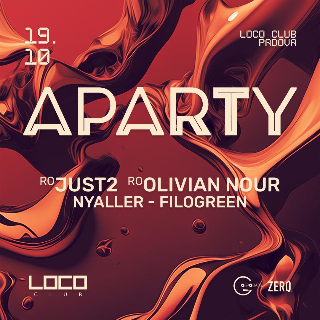 Aparty W// Just2 + Olivian Nour