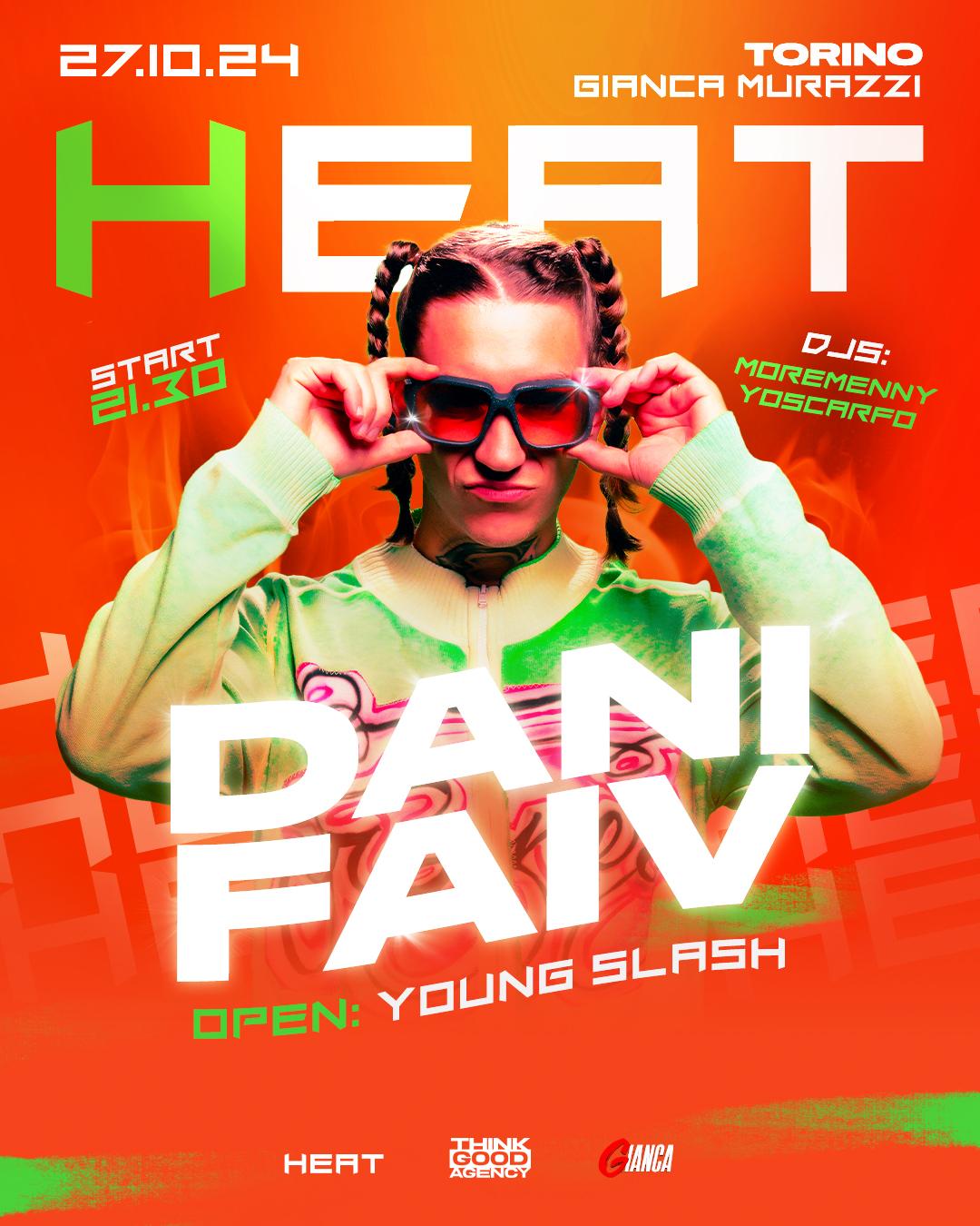 Heat Presenta Dani Faiv