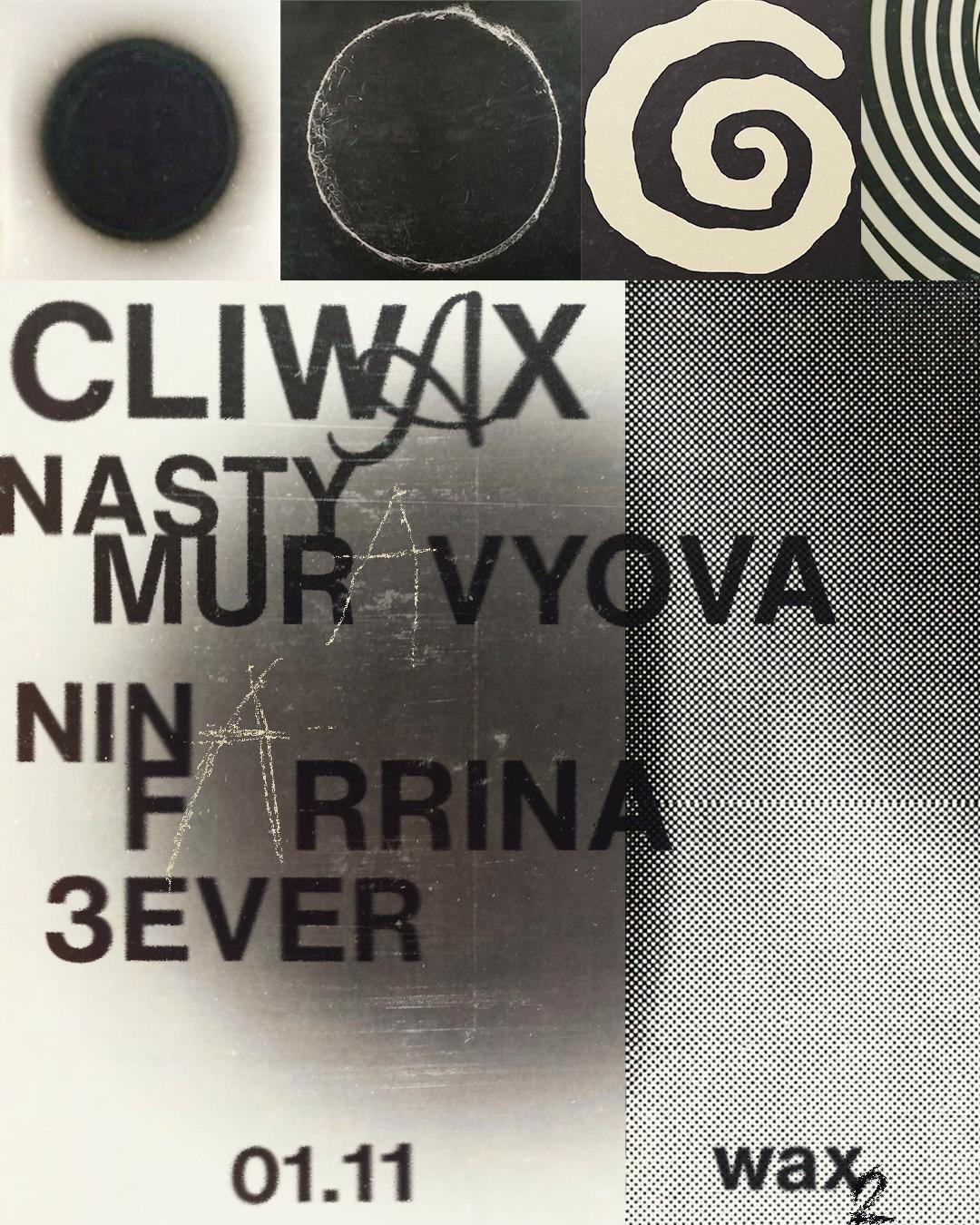 Cliwax With Nastya Muravyovva, Nina Farrina, 3Ever