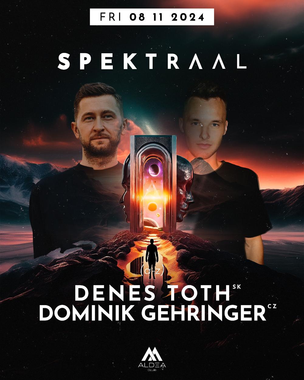 Spektraal W. Denes Toth & Dominik Gehringer