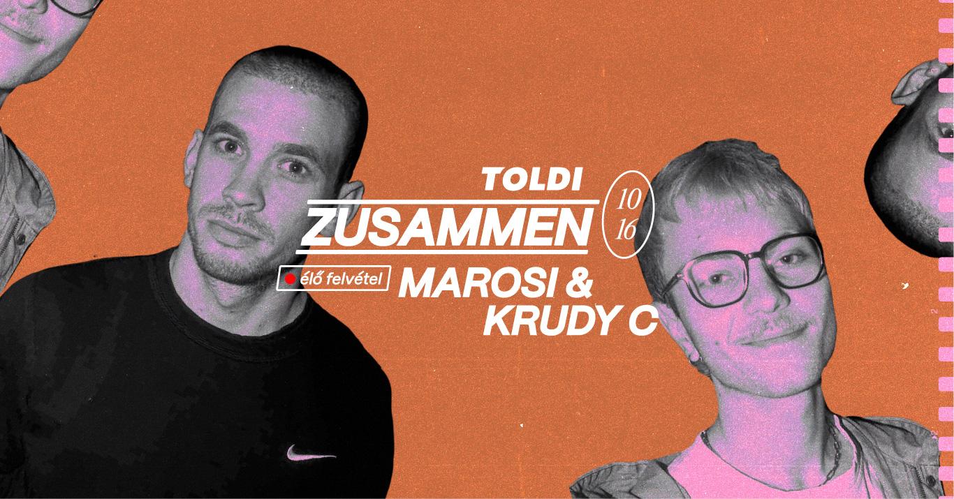 Zusammen With Marosi & Krudy C