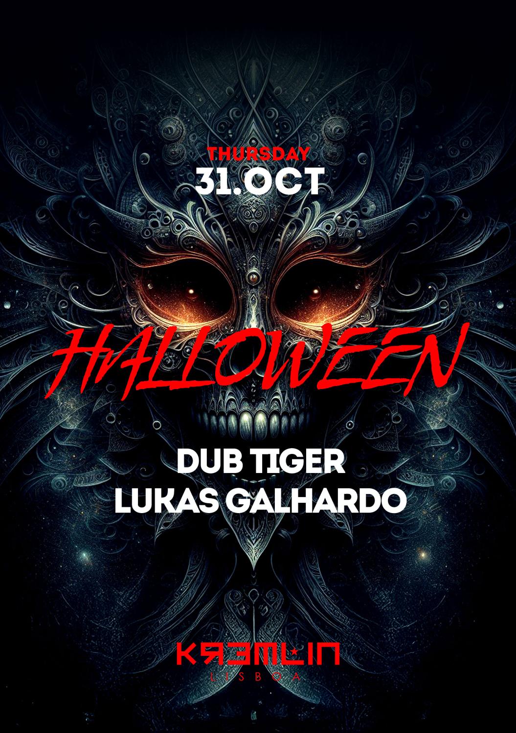 Halloween: Lukas Galhardo, Dub Tiger