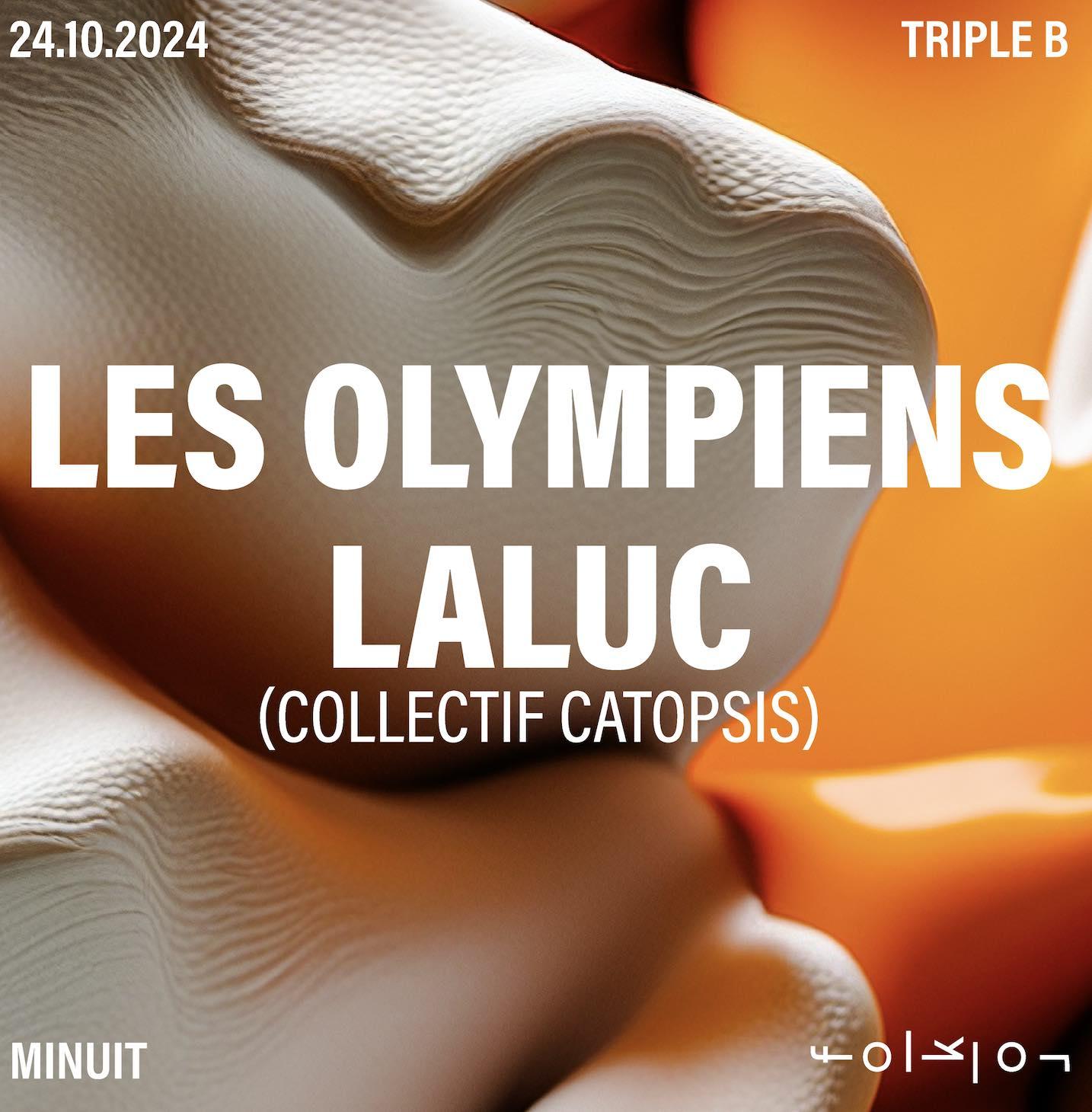 Triple B /// Les Olympiens - Laluc